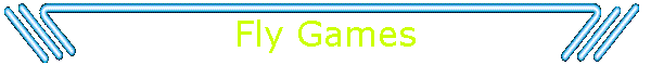 Fly Games