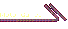 Motor Games